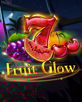 Fruit Glow