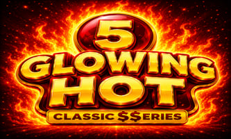Glowing Hot 5:ClassicsserieS