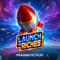 Launch to Riches