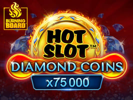 Hot Slot: Diamond Coins Burning Board